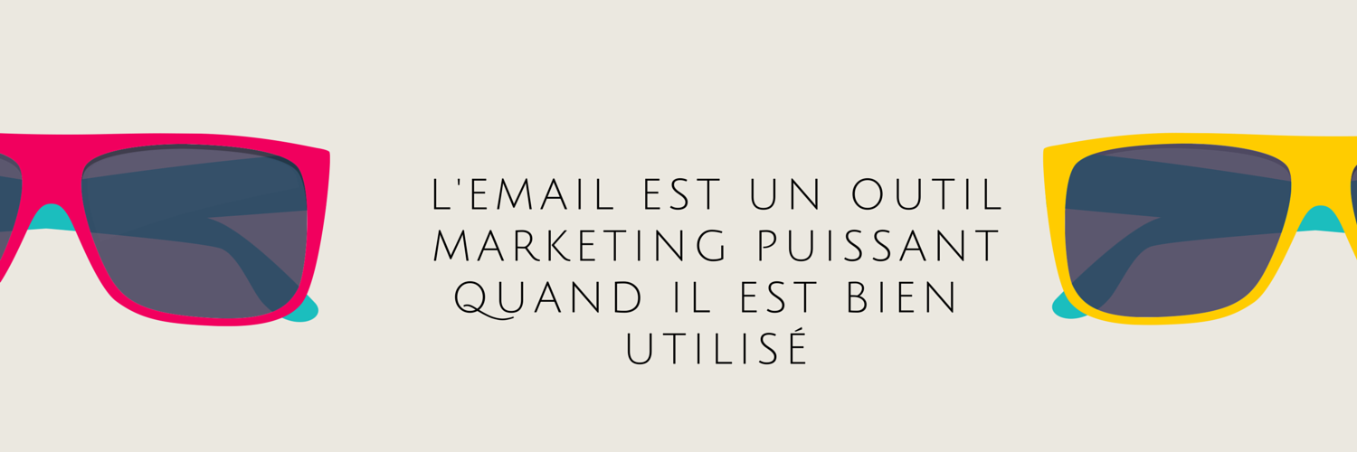 Les 11 basiques dont il faut se rappeler quand on veut faire de l’e-mailing